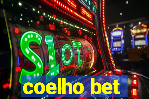 coelho bet